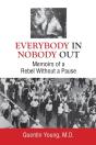 Everybody In, Nobody Out - Preview