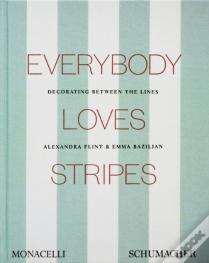 Everybody Loves Stripes