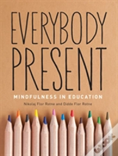 Everybody Present