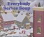 Everybody Serves Soup - Preview