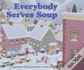 Everybody Serves Soup