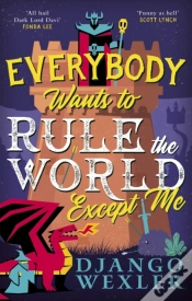 Capa do artigo Everybody Wants To Rule The World Except Me