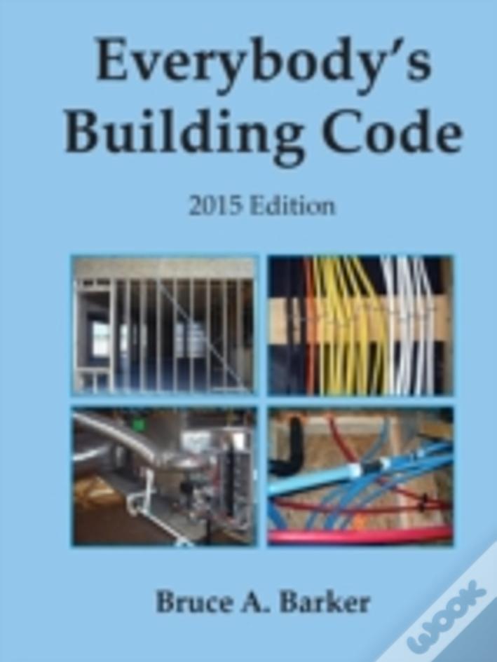 Everybody'S Building Code