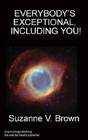 Everybody'S Exceptional, Including You! - Preview