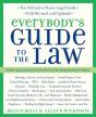 Everybody'S Guide To The Law, Fully Revised & Updated, 2nd Edition - Preview