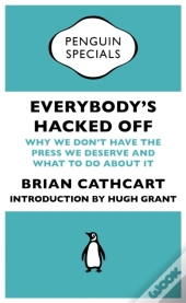 Everybody'S Hacked Off