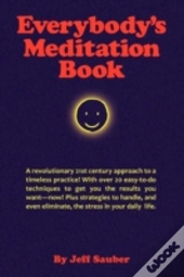 Everybody'S Meditation Book