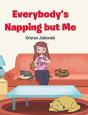 Everybody'S Napping But Me - Preview