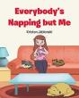 Everybody'S Napping But Me - Preview