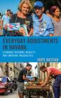 Everyday Adjustments In Havana - Preview