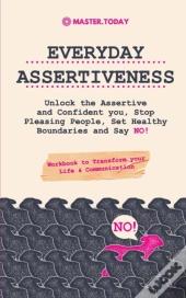 Everyday Assertiveness