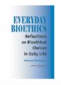 Everyday Bioethics - Preview