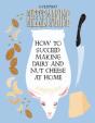 Everyday Cheesemaking - Preview