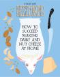 Everyday Cheesemaking - Preview