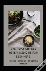 Capa do artigo Everyday Chinese Herbal Medicine For Beginners