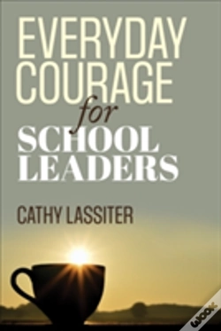Capa do artigo Everyday Courage For School Leaders