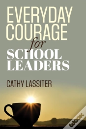 Capa do artigo Everyday Courage For School Leaders