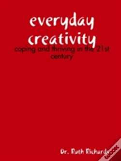 Capa do artigo Everyday Creativity: Coping And Thriving In The 21st Century