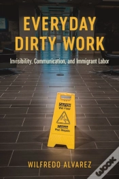 Capa do artigo Everyday Dirty Work