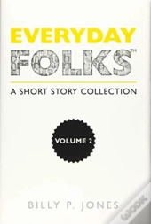 Everyday Folks, Volume 2