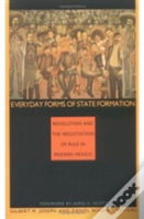 Everyday Forms Of State Formation