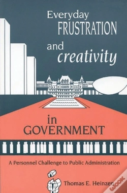 Capa do artigo Everyday Frustration And Creativity In Government