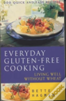 Everyday Gluten Free Cooking
