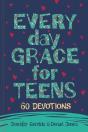 Everyday Grace For Teens - Preview
