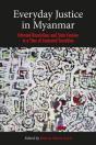 Everyday Justice In Myanmar - Preview