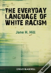 Capa do artigo Everyday Language Of White Racism