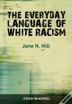 Capa do artigo Everyday Language Of White Racism