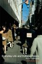Everyday Life And Cultural Theory - Preview