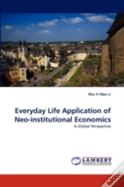 Capa do artigo Everyday Life Application Of Neo-Institutional Economics