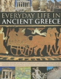 Everyday Life In Ancient Greece - Preview