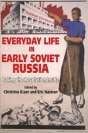 Everyday Life In Early Soviet Russia - Preview