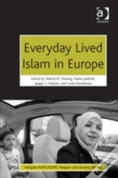 Everyday Lived Islam In Europe