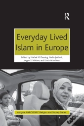 Everyday Lived Islam In Europe