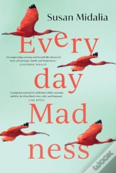 Everyday Madness