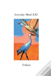 Everyday Mind Xxi