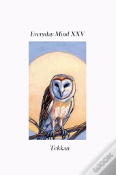 Everyday Mind Xxv