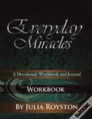 Everyday Miracles