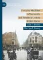 Everyday Mobilities In Nineteenth- And Twentieth-Century British Diaries - Preview