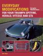 Everyday Modifications For Your Triumph Spitfire, Herald, Vitesse And Gt6 - Preview