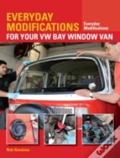 Capa do artigo Everyday Modifications For Your Vw Bay Window Van