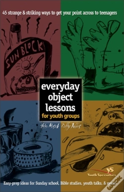 Capa do artigo Everyday Object Lessons For Youth Groups