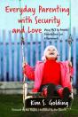 Everyday Parenting With Security And Love - Preview
