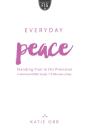Everyday Peace: Standing Firm In His Pro - Preview