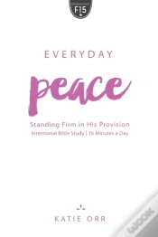 Capa do artigo Everyday Peace: Standing Firm In His Pro