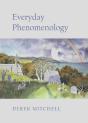 Everyday Phenomenology - Preview