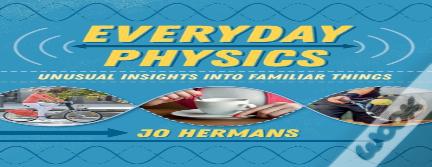 Everyday Physics